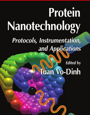 خرید و دانلود نسخه کامل کتاب Protein Nanotechnology: Protocols, Instrumentation, and Applications (Methods in Molecular Biology)