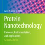 خرید و دانلود نسخه کامل کتاب Protein Nanotechnology: Protocols, Instrumentation, and Applications, Second Edition