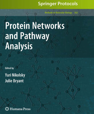 خرید و دانلود نسخه کامل کتاب Protein Networks and Pathway Analysis