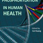خرید و دانلود نسخه کامل کتاب Protein Phosphorylation in Human Health