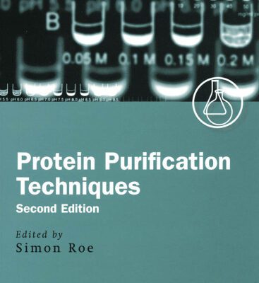 خرید و دانلود نسخه کامل کتاب Protein Purification Techniques: A Practical Approach, Second Edition