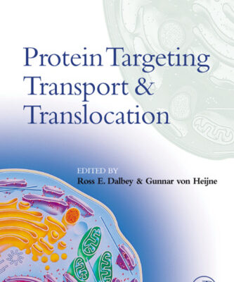 خرید و دانلود نسخه کامل کتاب Protein targeting, transport & translocation