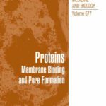 خرید و دانلود نسخه کامل کتاب Proteins Membrane Binding and Pore Formation