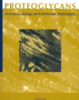 خرید و دانلود نسخه کامل کتاب Proteoglycans: Structure, Biology and Molecular Interactions