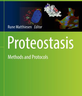 خرید و دانلود نسخه کامل کتاب Proteostasis: Methods and Protocols