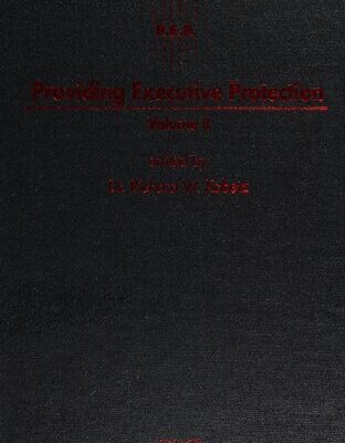 خرید و دانلود نسخه کامل کتاب Providing Executive Protection Volume II