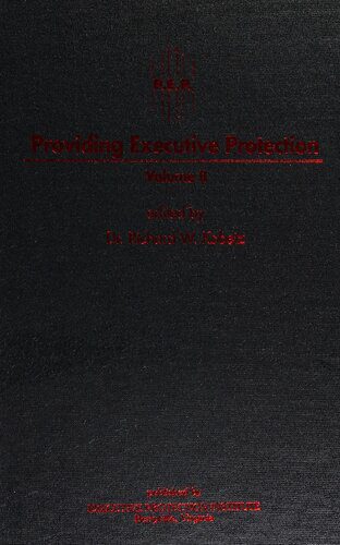 خرید و دانلود نسخه کامل کتاب Providing Executive Protection Volume II_68f47c03bb3b0.jpeg خرید و دانلود نسخه کامل کتاب Providing Executive Protection Volume II