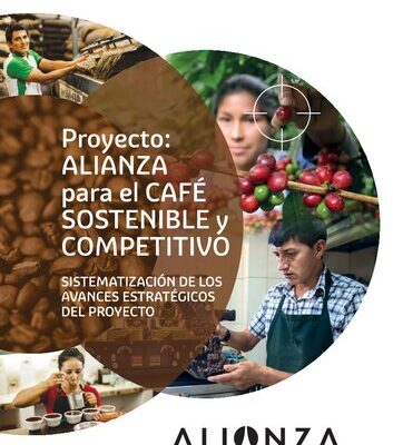 خرید و دانلود نسخه کامل کتاب Proyecto: Alianza para el café sostenible y competitivo. Sistematización de los avances estratégicos del proyecto
