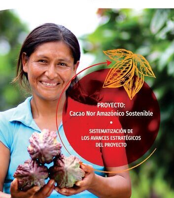 خرید و دانلود نسخه کامل کتاب Proyecto Cacao Nor Amazónico Sostenible Posicionamiento Sostenible del sector cacaotero de la macro región nororiente del Perú. Sistematización de los avances estratégicos del proyecto