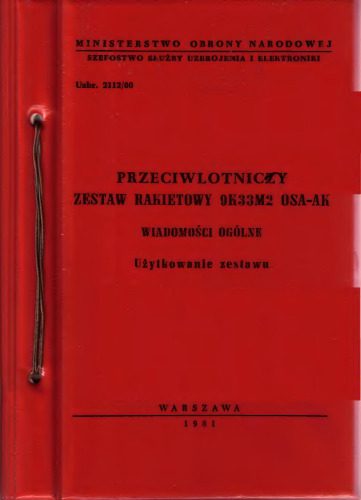 خرید و دانلود نسخه کامل کتاب Przeciwlotniczy zestaw rakietowy 9K33M2 OSA-AK. Wiadomosci ogolne. Uzytkowanie zesnawu_68efa576bc6ee.jpeg خرید و دانلود نسخه کامل کتاب Przeciwlotniczy zestaw rakietowy 9K33M2 OSA-AK. Wiadomosci ogolne. Uzytkowanie zesnawu