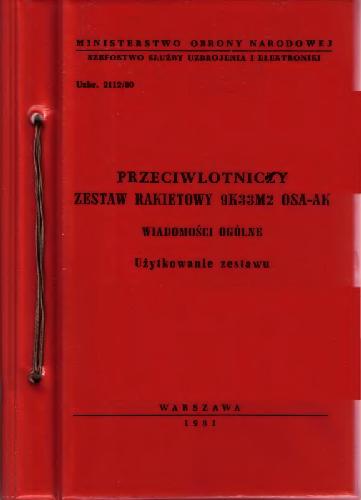 خرید و دانلود نسخه کامل کتاب Przeciwlotniczy zestaw rakietowy 9K33M2 OSA-AK. Wiadomosci ogolne. Uzytkowanie zesnawu_68efa58cb3b21.jpeg خرید و دانلود نسخه کامل کتاب Przeciwlotniczy zestaw rakietowy 9K33M2 OSA-AK. Wiadomosci ogolne. Uzytkowanie zesnawu