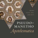 خرید و دانلود نسخه کامل کتاب Pseudo-Manetho, Apotelesmatica: Books Four, One, and Five