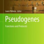 خرید و دانلود نسخه کامل کتاب Pseudogenes: Functions and Protocols