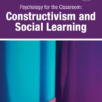 خرید و دانلود نسخه کامل کتاب Psychology for the Classroom: Constructivism and Social Learning