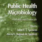 خرید و دانلود نسخه کامل کتاب Public Health Microbiology: Methods and Protocols
