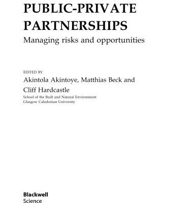 خرید و دانلود نسخه کامل کتاب Public-Private Partnerships: Managing Risks and Opportunities