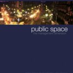 خرید و دانلود نسخه کامل کتاب Public Space: The Management Dimension