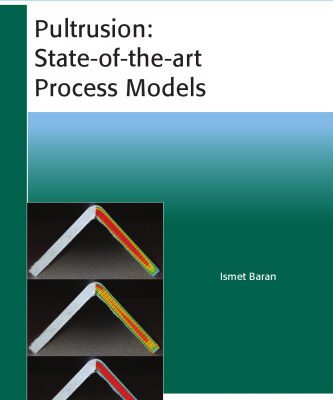 خرید و دانلود نسخه کامل کتاب Pultrusion : State-of-the-art Process Models