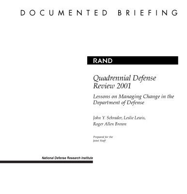 خرید و دانلود نسخه کامل کتاب Quadrennial Defense Review 2001: Lessons on Managing Change in the Department of Defense