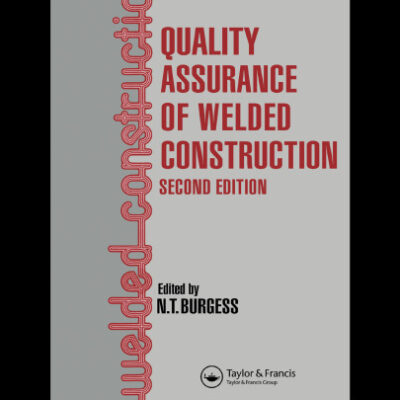 خرید و دانلود نسخه کامل کتاب Quality Assurance of Welded Construction