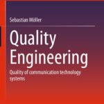 خرید و دانلود نسخه کامل کتاب Quality Engineering: Quality of Communication Technology Systems