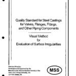 خرید و دانلود نسخه کامل کتاب Quality Standard for Steel Castings for Valves, Flanges, Fittings, and Other Piping Components: Visual Method (Sp-55)