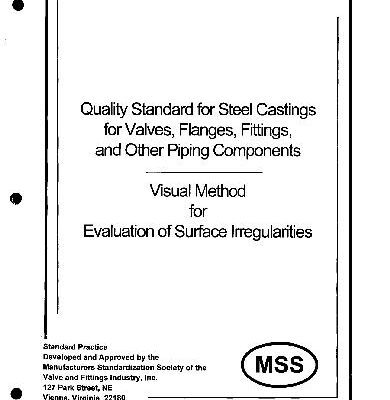 خرید و دانلود نسخه کامل کتاب Quality Standard for Steel Castings for Valves, Flanges, Fittings, and Other Piping Components: Visual Method (Sp-55)