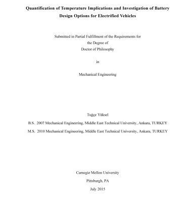 خرید و دانلود نسخه کامل کتاب Quantification of Temperature Implications and Investigation of Battery Design Options for Electrified Vehicles