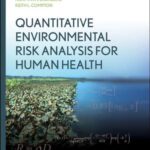 خرید و دانلود نسخه کامل کتاب Quantitative Environmental Risk Analysis for Human Health