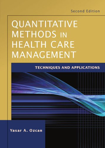 خرید و دانلود نسخه کامل کتاب Quantitative Methods in Health Care Management: Techniques and Applications_68e3523b3b32c.jpeg خرید و دانلود نسخه کامل کتاب Quantitative Methods in Health Care Management: Techniques and Applications