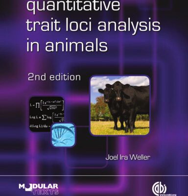 خرید و دانلود نسخه کامل کتاب Quantitative Trait Loci Analysis in Animals, 2nd Edition (Modular Texts)