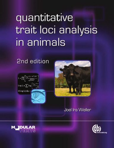 خرید و دانلود نسخه کامل کتاب Quantitative Trait Loci Analysis in Animals, 2nd Edition (Modular Texts)_68e7c8387b24b.jpeg خرید و دانلود نسخه کامل کتاب Quantitative Trait Loci Analysis in Animals, 2nd Edition (Modular Texts)