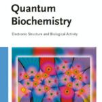 خرید و دانلود نسخه کامل کتاب Quantum Biochemistry