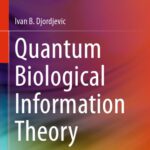خرید و دانلود نسخه کامل کتاب Quantum Biological Information Theory