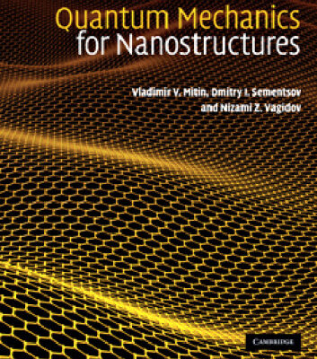 خرید و دانلود نسخه کامل کتاب Quantum Mechanics for Nanostructures