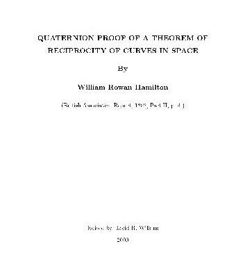 خرید و دانلود نسخه کامل کتاب Quaternion Proof of a Theorem of Reciprocity of Curves in Space