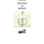 خرید و دانلود نسخه کامل کتاب ¡Que Viva La Musica! (Spanish Edition)