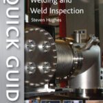 خرید و دانلود نسخه کامل کتاب Quick Guide to Welding and Weld Inspection
