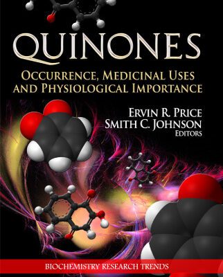 خرید و دانلود نسخه کامل کتاب Quinones: Occurrence, Medicinal Uses and Physiological Importance