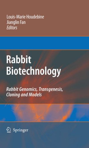 خرید و دانلود نسخه کامل کتاب Rabbit Biotechnology: Rabbit genomics, transgenesis, cloning and models_68e3bca02d4bd.jpeg خرید و دانلود نسخه کامل کتاب Rabbit Biotechnology: Rabbit genomics, transgenesis, cloning and models