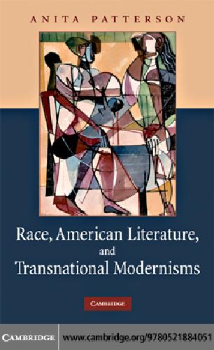 خرید و دانلود نسخه کامل کتاب Race american literature transnational modernisms_68ec1de3929dc.jpeg خرید و دانلود نسخه کامل کتاب Race american literature transnational modernisms