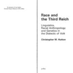 خرید و دانلود نسخه کامل کتاب Race and the Third Reich: Linguistics, Racial  Anthropology and Genetics in the Dialectic of Volk