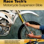 خرید و دانلود نسخه کامل کتاب Race Tech’s Motorcycle Suspension Bible
