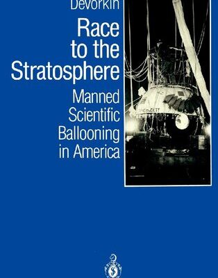 خرید و دانلود نسخه کامل کتاب Race to the Stratosphere: Manned Scientific Ballooning in America