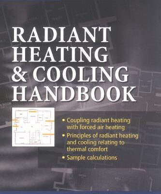 خرید و دانلود نسخه کامل کتاب Radiant Heating and Cooling Handbook