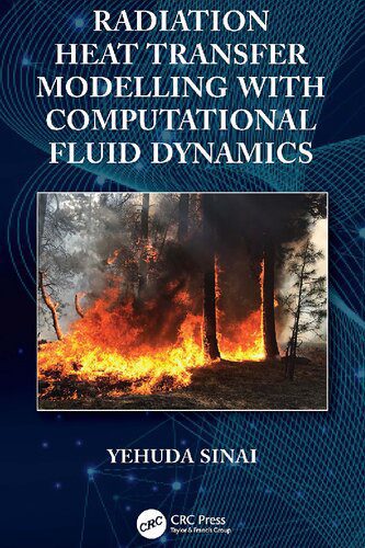 خرید و دانلود نسخه کامل کتاب Radiation Heat Transfer Modelling with Computational Fluid Dynamics_68f8bfeeb01e1.jpeg خرید و دانلود نسخه کامل کتاب Radiation Heat Transfer Modelling with Computational Fluid Dynamics