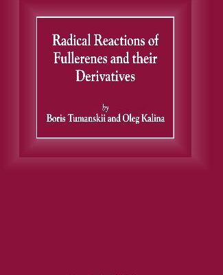 خرید و دانلود نسخه کامل کتاب Radical Reactions of Fullerenes and their Derivatives