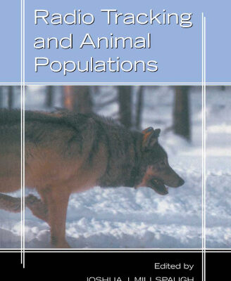 خرید و دانلود نسخه کامل کتاب Radio Tracking and Animal Populations (IGN Outdoor Activities (Plein Air))