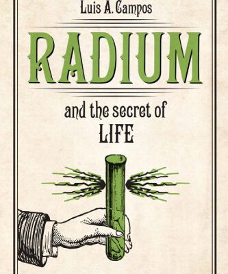 خرید و دانلود نسخه کامل کتاب Radium and the Secret of Life