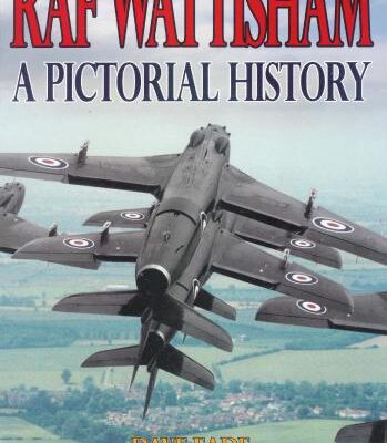 خرید و دانلود نسخه کامل کتاب RAF Wattisham – A Pictorial History